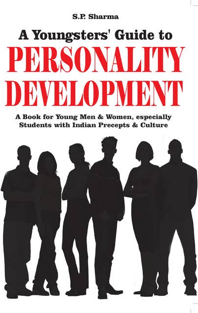 Youngsters' Guide To Personality Development