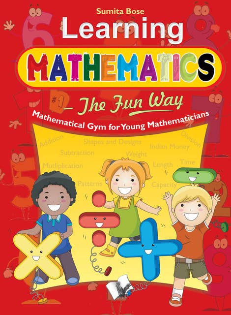Learning Mathematics: The Fun Way