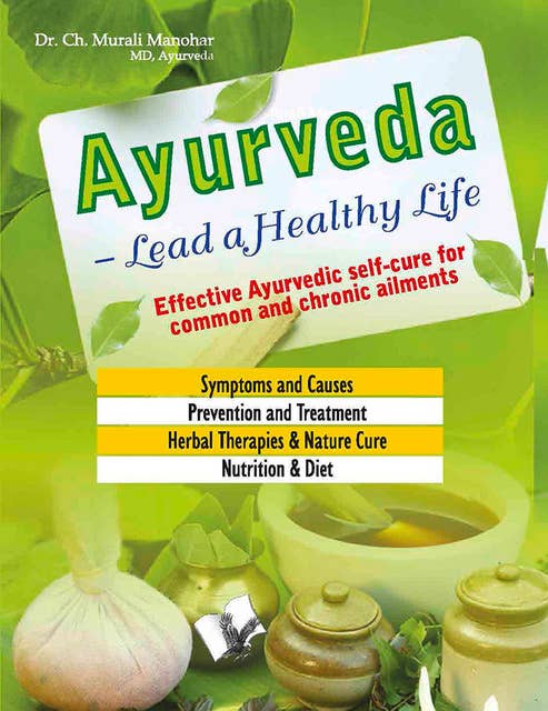 AYURVEDA-LEAD A HEALTHY LIFE