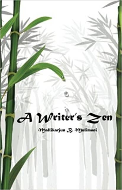 A Writer’s Zen