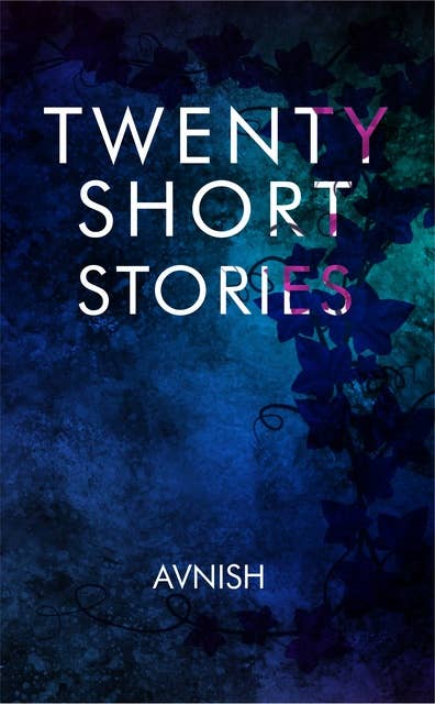 Twenty Short Stories