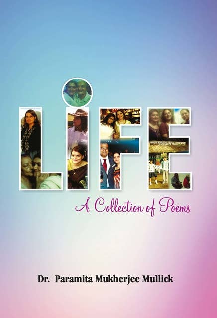 Life: A Collection of Poems