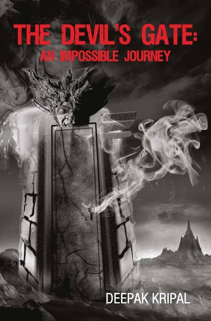 The Devil's Gate : An Impossible Journey
