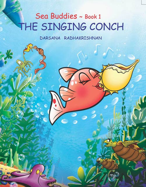 Sea Buddies - Book 1 - THE SINGING CONCH