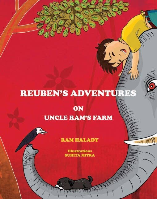 REUBEN'S ADVENTURES ON UNCLE RAM'S FARM
