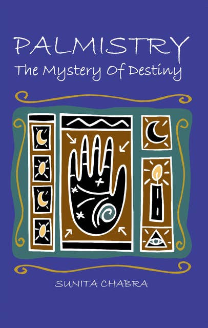 PALMISTRY - The Mystery of Destiny