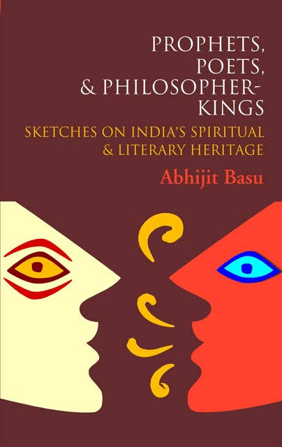 Prophets, Poets & Philosopher-Kings