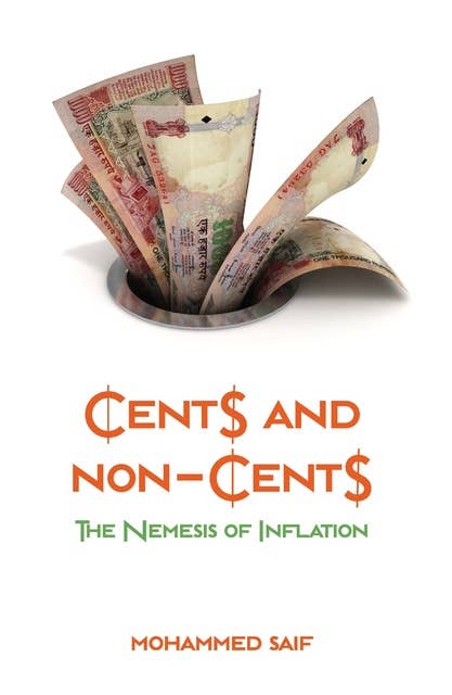 Cents And Non-Cents The Nemesis of Inflation