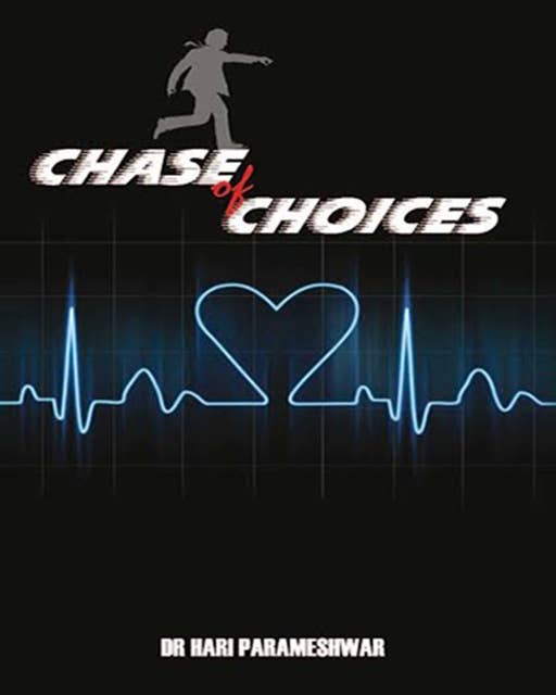 Chase of Choices