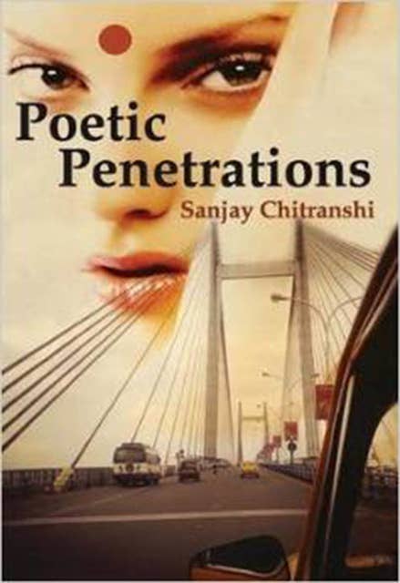 Poetic Penetrations