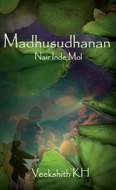 Madhusudhanan Nair Inde Mol