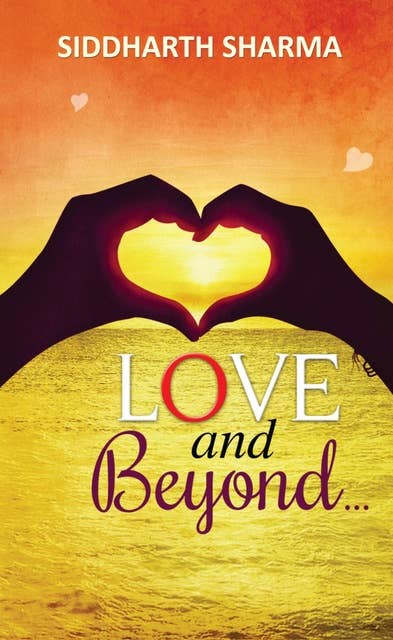 Love and Beyond