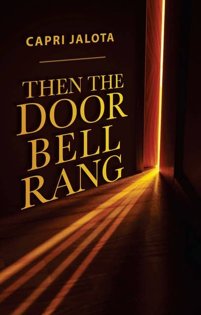 Then The Doorbell Rang