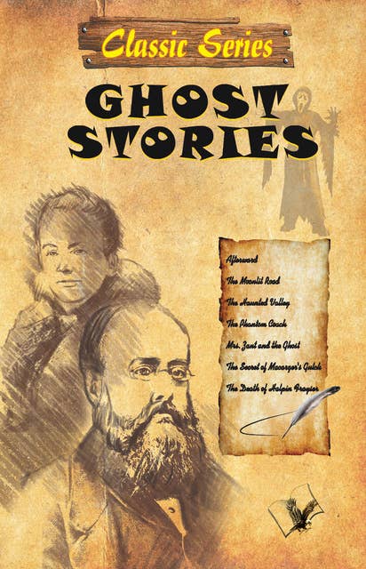 Ghost Stories: Popular ghost stories, retold in summarised form for today's generation