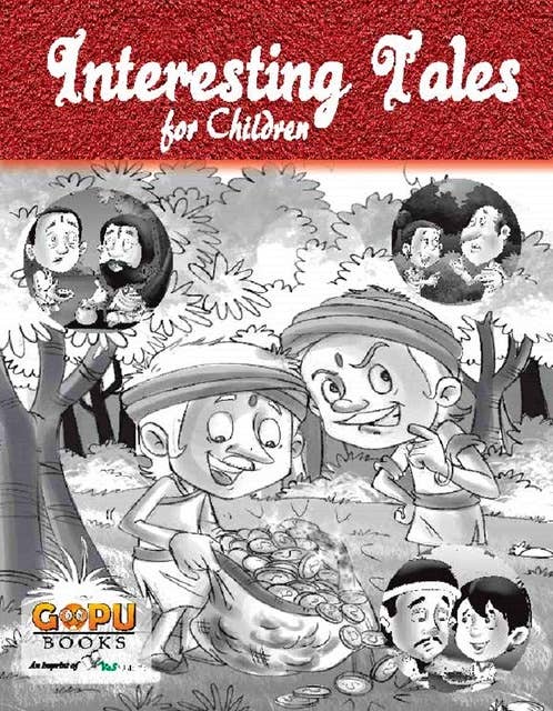 Interesting Tales: Stories that impart moral values to children