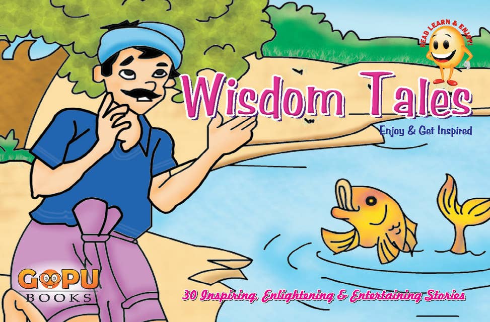 Wisdom Tales: Moral stories for children