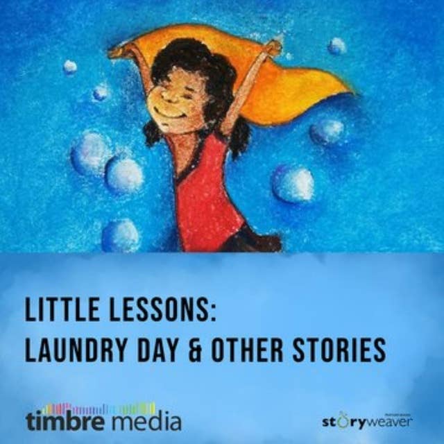 Little Lessons - Laundry Day & Other Stories: LITTLE LESSONS