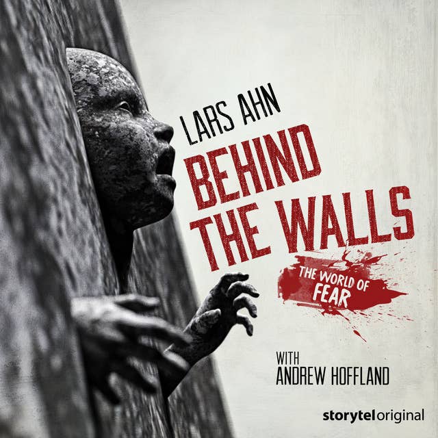 Behind the Walls