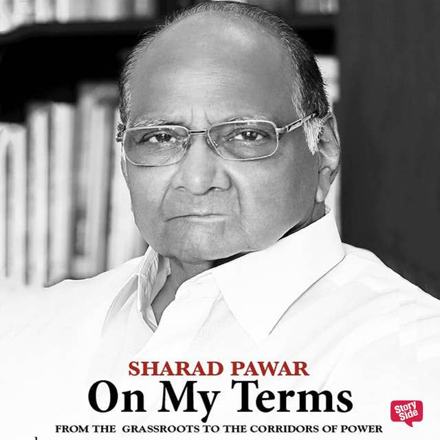 Cover for On My Terms: From the Grassroots to the Corridors of Power