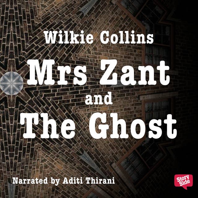 Mrs Zant and the Ghost