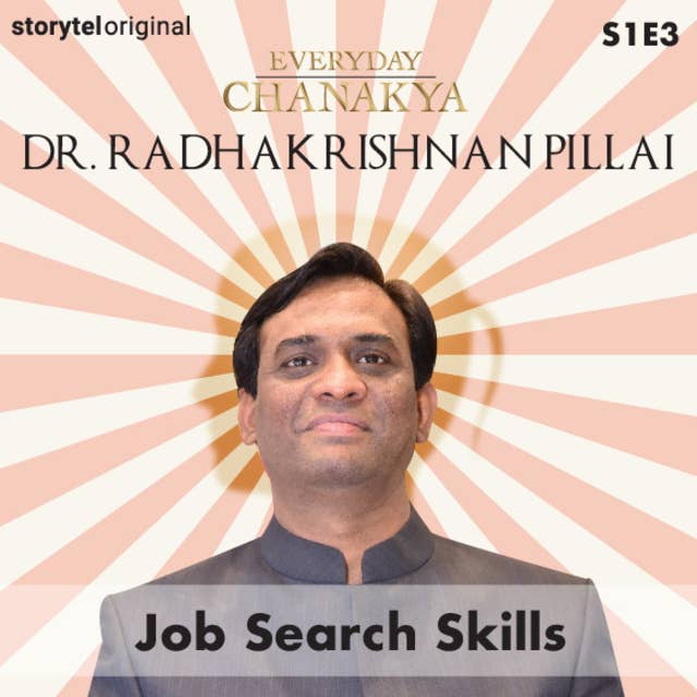 Everyday Chanakya | Job Search Skills S01E03