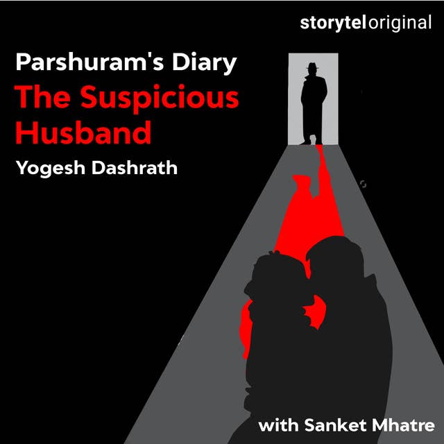 Parshuram's Diary - The Suspicious Husband