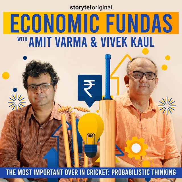 Economic Fundas Episode 5 - The Most Important Over in Cricket: Probabilistic Thinking