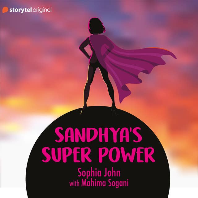 Sandhya's Super Power