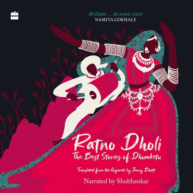 Ratno Dholi: The Best Stories of Dhumketu