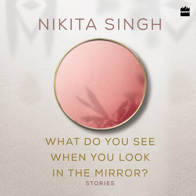 What Do You See When You Look in the Mirror?