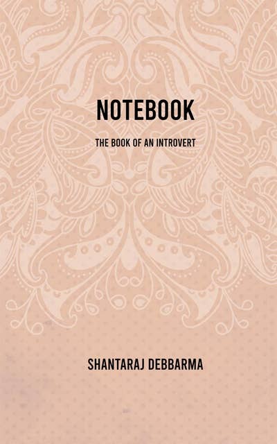 Notebook: The Book of an Introvert