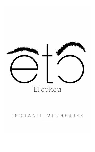 ETC: Et Cetera: Etcetra