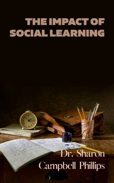 The Impact of Social Learning: Education and Learning
