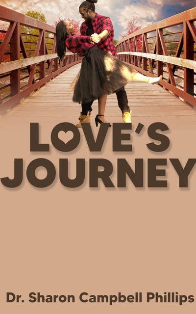 Love's Journey: Love and Romance