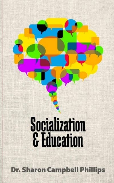 Socialization and Education: Education and Learning