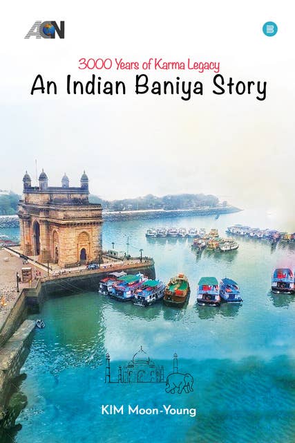 3000 Years of Karma Legacy- An Indian Baniya Story