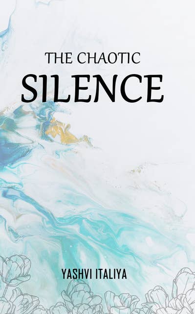 THE CHAOTIC SILENCE