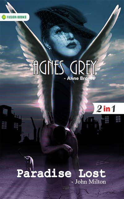 Agnes Grey and Paradise Lost