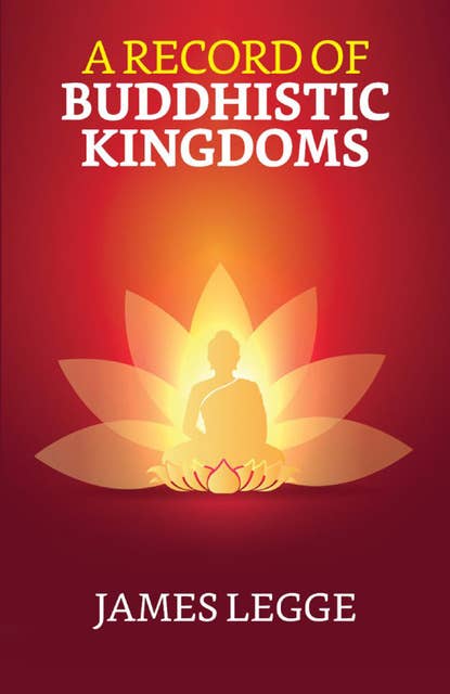 A Record of Buddhistic Kingdoms
