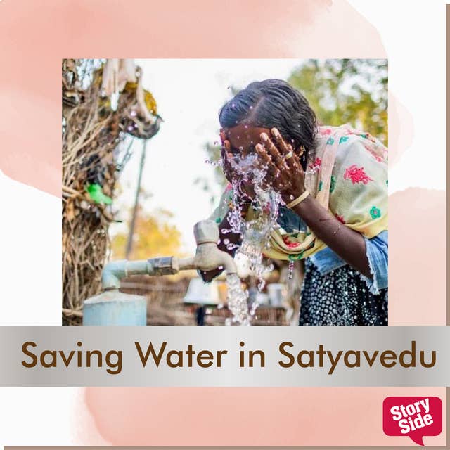 Saving Water in Satyavedu