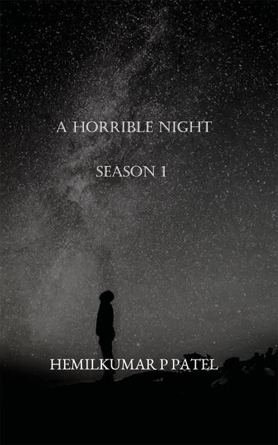 A Horrible Night Season 1