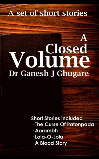 A Closed Volume