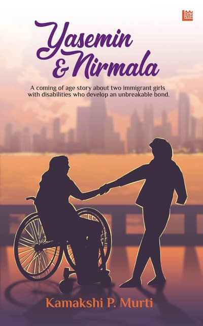 Yasemin and Nirmala: A Tale of Two Teens