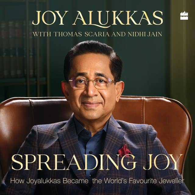 Spreading Joy: How Joyalukkas Became the World's Favourite Jeweller
