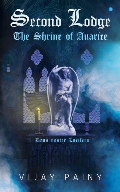 Second Lodge: The Shrine of Avarice
