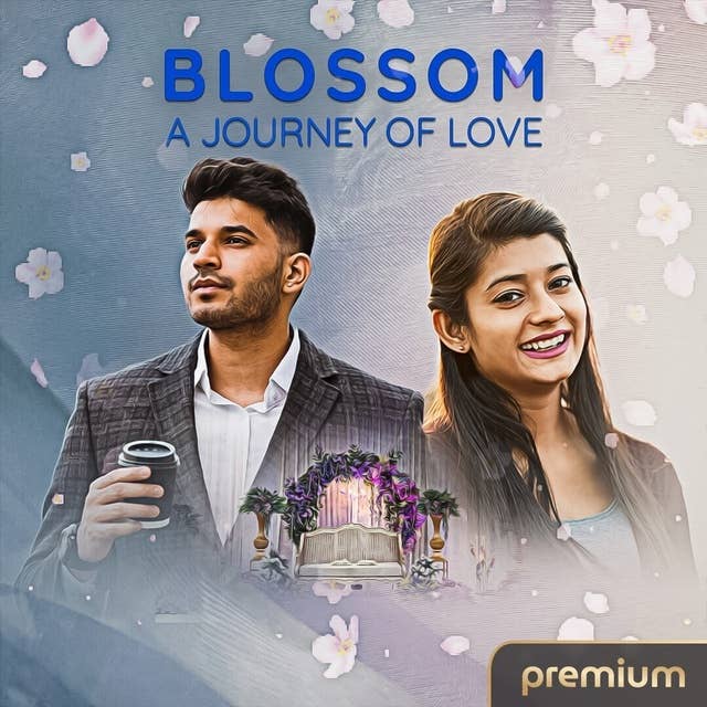 Blossom - The journey of Love