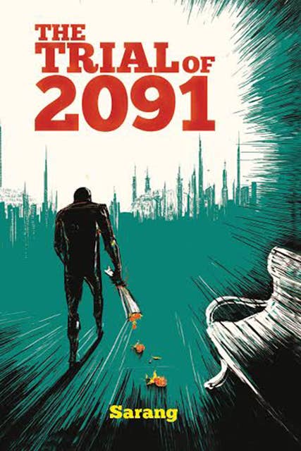 The Trial of 2091