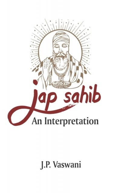 Jap Sahib: An Interpretation