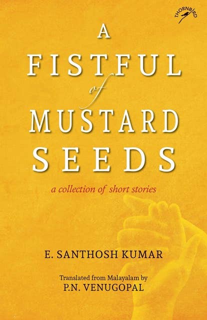A Fistful of Mustard Seeds