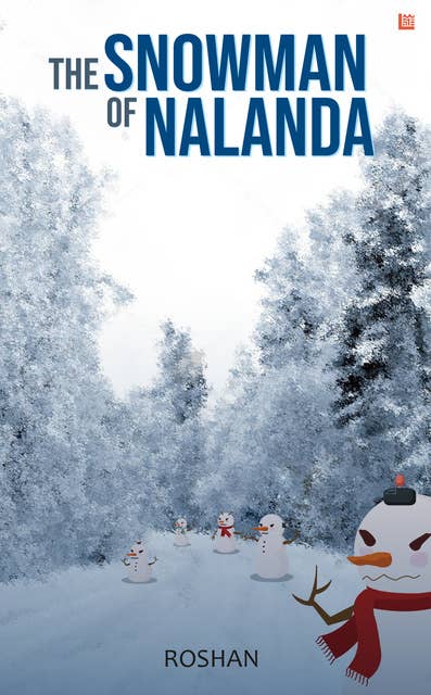 The Snowman of Nalanda